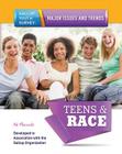 Teens & Race (Gallup Youth Survey: Major Issues and Trends (Mason Crest)) By Hal Marcovitz Cover Image