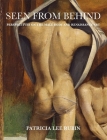 Seen from Behind: Perspectives on the Male Body and Renaissance Art By Patricia Lee Rubin Cover Image