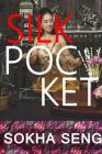 Silk Pocket: Sokha Seng By Sokha Seng Cover Image