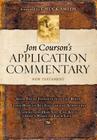 New Testament Volume 3: Matthew-Revelations (Jon Courson's Application Commentary) By Jon Courson Cover Image
