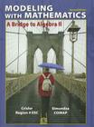 Modeling with Mathematics: A Bridge to Algebra II By Nancy Crisler, Gary Simundza, Region IV Ed Service Ctr Cover Image