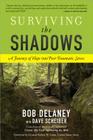 Surviving the Shadows: A Journey of Hope into Post-Traumatic Stress By Bob Delaney, Dave Scheiber Cover Image