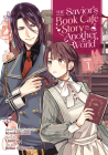 The Savior's Book Café Story in Another World (Manga) Vol. 1 By Kyouka Izumi, Oumiya, Reiko Sakurada (Illustrator) Cover Image