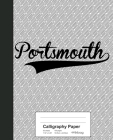 Calligraphy Paper: PORTSMOUTH Notebook Cover Image