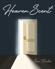 Heaven Scent By Sam Nicotra Cover Image