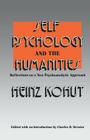 Self Psychology and the Humanities: Reflections on a New Psychoanalytic Approach Cover Image