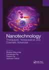 Nanotechnology: Therapeutic, Nutraceutical, and Cosmetic Advances Cover Image