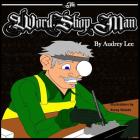 The Word Shop Man By Audrey Lee Cover Image