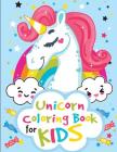 Unicorn Coloring Book for Kids: unicorn coloring book for kids & toddlers - activity books for preschooler Cover Image