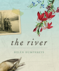 The River By Helen Humphreys Cover Image