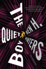The Quiet Boy: A Novel By Ben H. Winters Cover Image