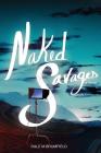 Naked Savages By Dale M. Brumfield Cover Image