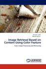 Image Retrieval Based on Content Using Color Feature By Ahmed J. Afifi, Wesam Ashour Cover Image