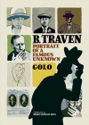 B. Traven: Portrait of a Famous Unknown By Golo, Donald Nicholson-Smith (Translator) Cover Image