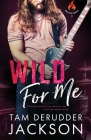 Wild For Me (Balefire #3) Cover Image