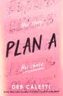 Plan A By Deb Caletti Cover Image