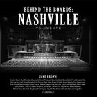 Behind the Boards: Nashville Cover Image