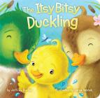 The Itsy Bitsy Duckling By Jeffrey Burton, Sanja Rescek (Illustrator) Cover Image