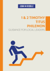 1 & 2 Timothy, Titus, Philemon By John Riddle Cover Image