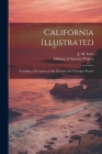 California Illustrated: Including a Description of the Panama and Nicaragua Routes By J. M. Letts, Making of America Project (Created by) Cover Image