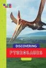 Discovering Pterosaurs (Sequence Dinosaurs) Cover Image