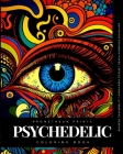 Psychedelic (Coloring Book) By Anton Fox Cover Image