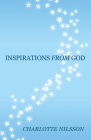 Inspirations from God By Charlotte Nilsson Cover Image