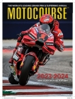 Motocourse 2023-24: The World's Leading Grand Prix & Superbike Annual Cover Image