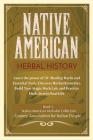 Herbal History: Learn the Power of 70+ Healing Herbs and Essential Tools. Discover Herbal Remedies, Build your Magic Herb Lab, and Pra Cover Image