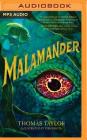 Malamander By Thomas Taylor, Tom Booth (Illustrator), Will M. Watt (Read by) Cover Image