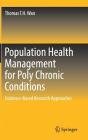 Population Health Management for Poly Chronic Conditions: Evidence-Based Research Approaches Cover Image