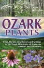 Ozark Plants By Steve Chadde Cover Image