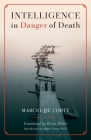 Intelligence in Danger of Death (English edition) By Marcel de Corte, Brian Welter (Translator), Miguel Ayuso (Introduction by) Cover Image