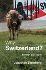 Why Switzerland? By Jonathan Steinberg Cover Image