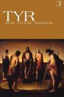 TYR Myth-Culture-Tradition Vol. 3 By Joshua Buckley (Editor), Michael Moynihan (Editor) Cover Image