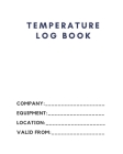 Temperature Log Book: Monitor the temperature of your catering equipment over a 2 Year period Temperature log book to assist with the requir Cover Image