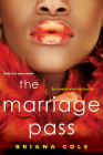 The Marriage Pass By Briana Cole Cover Image