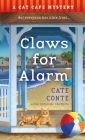 Claws for Alarm: A Cat Café Mystery (Cat Cafe Mystery Series #5) By Cate Conte Cover Image