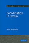 Coordination in Syntax (Cambridge Studies in Linguistics #123) Cover Image