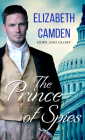 The Prince of Spies By Elizabeth Camden Cover Image