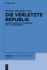Die verletzte Republik (Mimesis #101) By Markus Alexander Lenz Cover Image