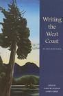 Writing the West Coast: In Love with Place By Christine Lowther (Editor), Anita Sinner (Editor) Cover Image
