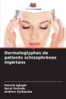 Dermatoglyphes de patients schizophrènes nigérians Cover Image
