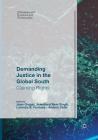 Demanding Justice in the Global South: Claiming Rights (Development) Cover Image