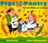 Pigs in the Pantry: Fun with Math and Cooking Cover Image