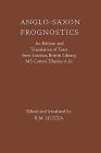 Anglo-Saxon Prognostics: An Edition and Translation of Texts from London, British Library, MS Cotton Tiberius A.III. (Anglo-Saxon Texts #9) By R. M. Liuzza (Translator) Cover Image