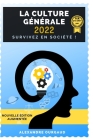 Livre sur la Culture Générale 2022: Survivez en société Cover Image
