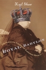 Royal Babylon: The Alarming History of European Royalty Cover Image
