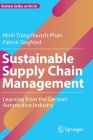 Sustainable Supply Chain Management: Learning from the German Automotive Industry Cover Image