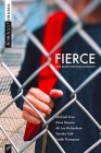 Fierce: Five Plays for High Schools By Glenda MacFarlane (Editor), Judith Thompson, Ali Richardson Cover Image